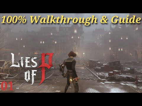 Lies of P Demo 100% Walkthrough & Guide ( Parade master ) part 1