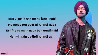 Pagal (Lyrics) - Diljit Dosanjh | New Punjabi Song