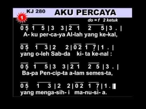 KJ 280 Aku Percaya (Pengakuan Iman) #kj #kidungjemaat #nkb #gkj #sinodegkj #gki