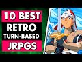 10 Best RETRO Turn Based JRPGs