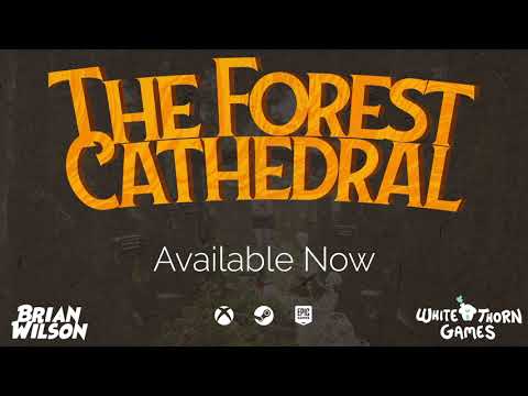 The Forest Cathedral - OUT NOW! thumbnail