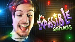 THE IMPOSSIBLE QUIZMAS!! (These questions.. RAGE INCOMING.)