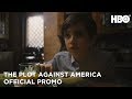 The Plot Against America: Season 1 Episode 5 Promo | HBO