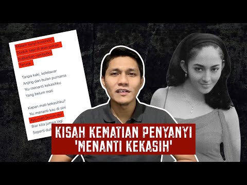 Kisah Kematian Penyanyi ‘Menanti Kekasih’