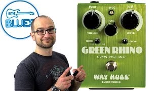 Video thumbnail for Green Rhino Overdrive MkII Pedal - Way Huge Electronics by intheblues