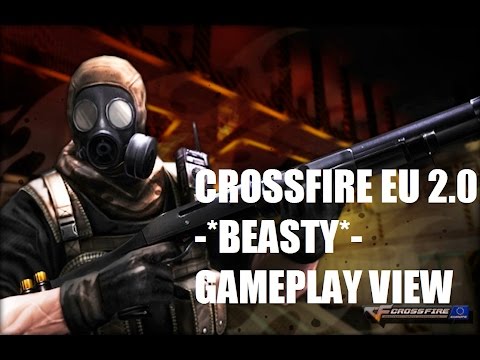 CrossFire EU 2.0 - -BOSNA- CroManiacs - -*Beasty*- view