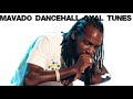 MAVADO BEST OF DANCEHALL GYAL TUNES MIXDOWN