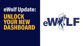 Navigating the New eWolf Portal: A Quick Guide
