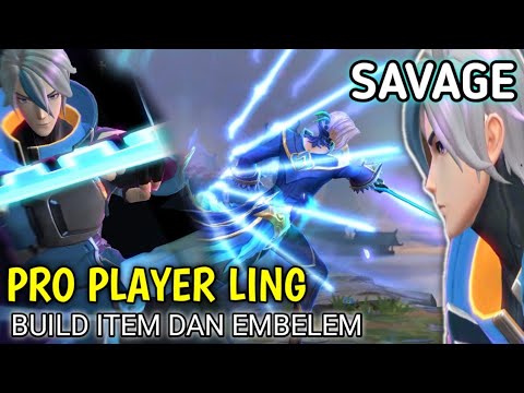 PRO PLAYER LING SAVAGE - GAK LAWAN GUYS #mobilelegends