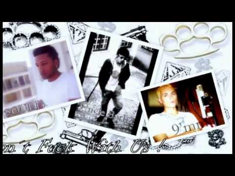 Soulja [Misoul] Feat. Barbosa [K23] & 9' Miller - You Can't Fuck With Us ! (2011)