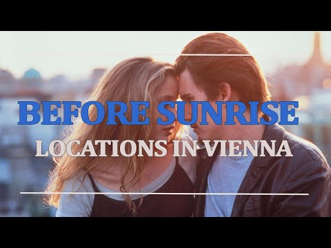 download lagu mp3 mp4 Before Sunrise Locations In Vienna, download lagu Before Sunrise Locations In Vienna gratis, unduh video klip Before Sunrise Locations In Vienna