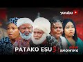 Patako Esu 3 Yoruba Movie 2025 Drama Feranmi Oyalowo Akin Olaiya Tosin Olaniyan Funmi Bank Anthony