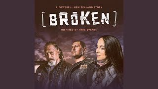 Broken (From the Original Motion Picture BROKEN)