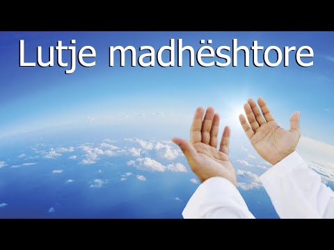 Lutja e cila hap dyert e Xhennetit!