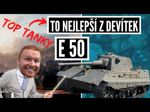 To nejlepší z devítek - E50