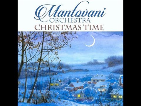 Mantovani Orchestra Christmas Time