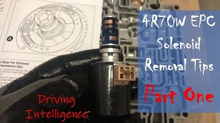 SAFETY TOPIC: Practice CAUTION When Replacing #4R70W EPC Solenoid: #4R75W, #4R75E
