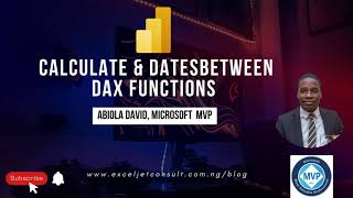 CALCULATE and DATESBETWEEN DAX Functions in Power BI