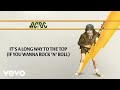 AC/DC - It's a Long Way to the Top (If You Wanna Rock 'N' Roll) (Audio)