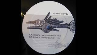 Monkey Boy - Come Bambi - ibiza Horny Guitar Mix