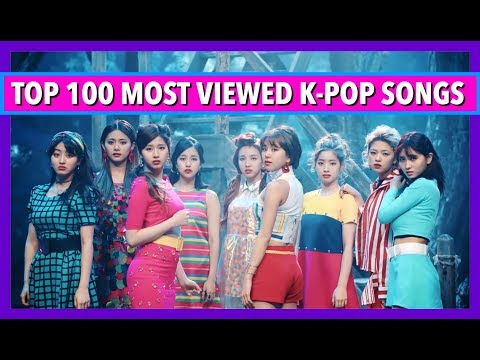 [TOP 100] MOST VIEWED K-POP SONGS • JULY 2017