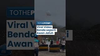 Viral Video Gumpalan Benda Berwarna Putih Jatuh dari Langit, Para Pekerja Heboh Sebut Awan Kinton