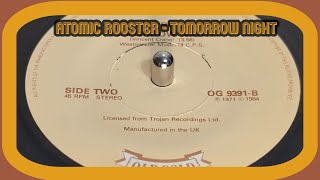 Atomic Rooster - Tomorrow Night (1984 7" Single)
