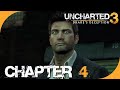 Uncharted 3: Drake's Deception - Chapter 4 - Run to Ground