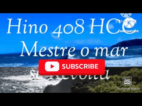 Hino 408 HCC Mestre o mar se Revolta