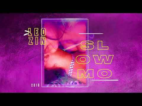 Leozin - Slow mo