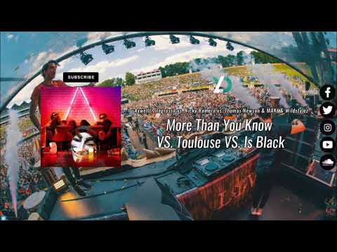 More Than You Know vs. Toulouse vs. Is Black (Nicky Romero Tomorrowland 17)