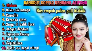 Download lagu DANGDUT KOPPLO KENDANG JAIPONG PULL BAS HD STEREO #dangdut  #koplo  mp3 Download lagu DANGDUT KOPPLO KENDANG JAIPONG PULL BAS HD STEREO #dangdut  #koplo  mp3
