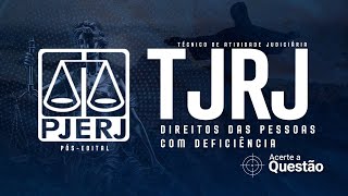 🎯 Questões de Direito das Pessoas com Deficiência | TJRJ — Banca FGV (Pós-Edital 2025)