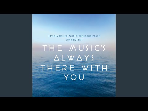 The Music's Always There With You