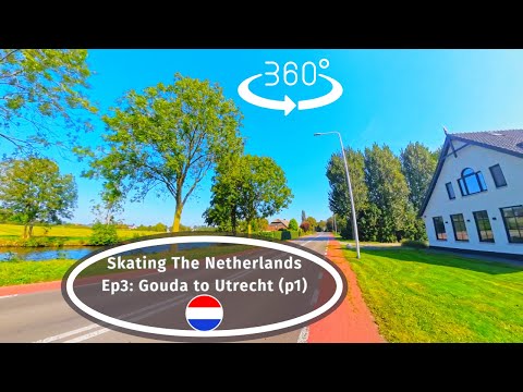 Inline Skating Travel: The Netherlands In #360 VR (Ep3) - Gouda To Utrecht p1