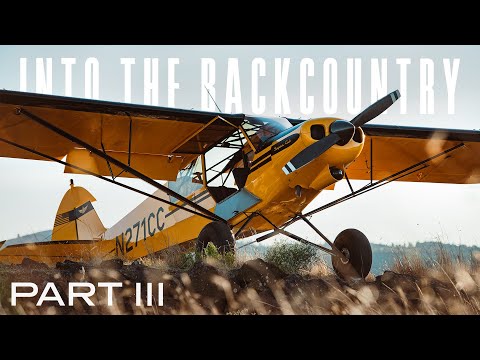 Into The Backcountry - Part III