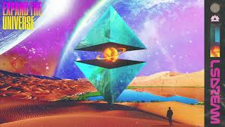 LSDREAM &amp; Gravitrax - EXPAND THE UNIVERSE