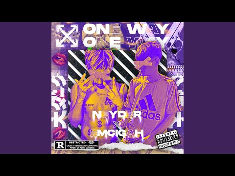 one way (feat. emcigah)