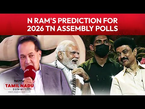 N Ram On How National Politics Is Shaping Up For 2029 Lok Sabha Polls