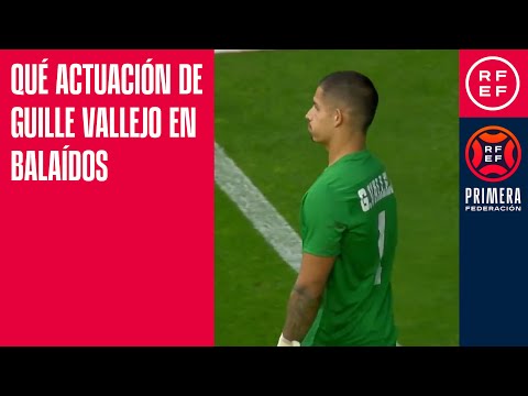 ¡Actuación colosal de Guille Vallejo en Balaídos! | #PrimeraFederación