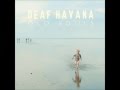 06 - 22 - Deaf Havana - Old Souls 