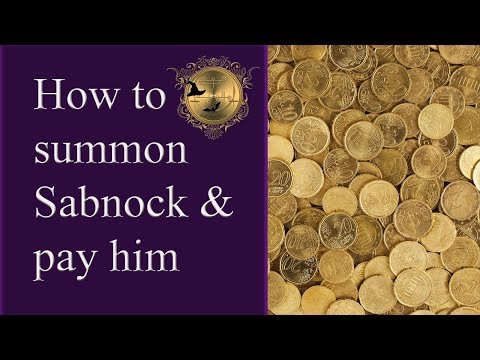 How to summon Sabnock and pay him. Evocation and Enn chanting. See more Sabnock videos below! Video