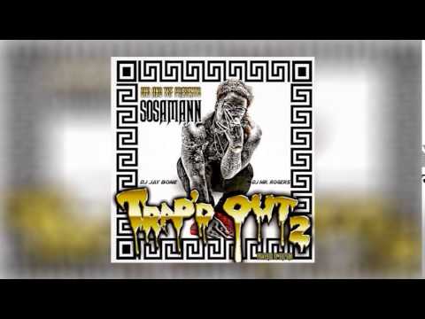 Sosamann - What You Sayin (Feat. Andele Tay) [Prod. By Zaytoven]