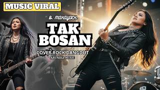 Download lagu TAK BOSAN - Rockdut Version l Female Rock Vocal Cover ( Arunika Music ) mp3