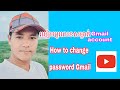 how to change account gmail របៀបប្តូរលេខសម្ងាត់ gmail សម្រាប់ឆ្នាំ ២០២១