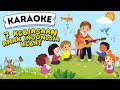 KARAOKE 7 KEBIASAAN ANAK INDONESIA HEBAT