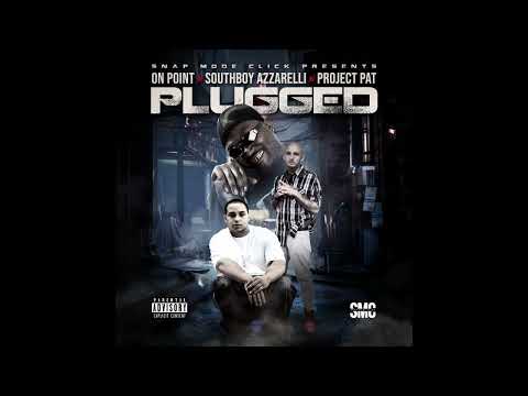 Plugged In By Project Pat Ft. On Point & Versatile (Audio)