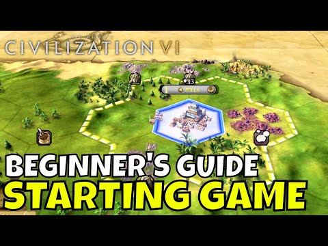 Civ 6 Beginner's Guide to Starting