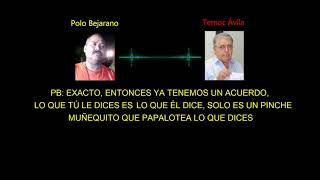 Llamada telefónica de Temoc Avila y Polo Bejarano sobre tema del agua. Hubo desacuerdos