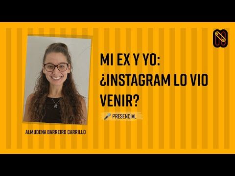 Mi ex y yo: ¿Instagram lo vio venir?